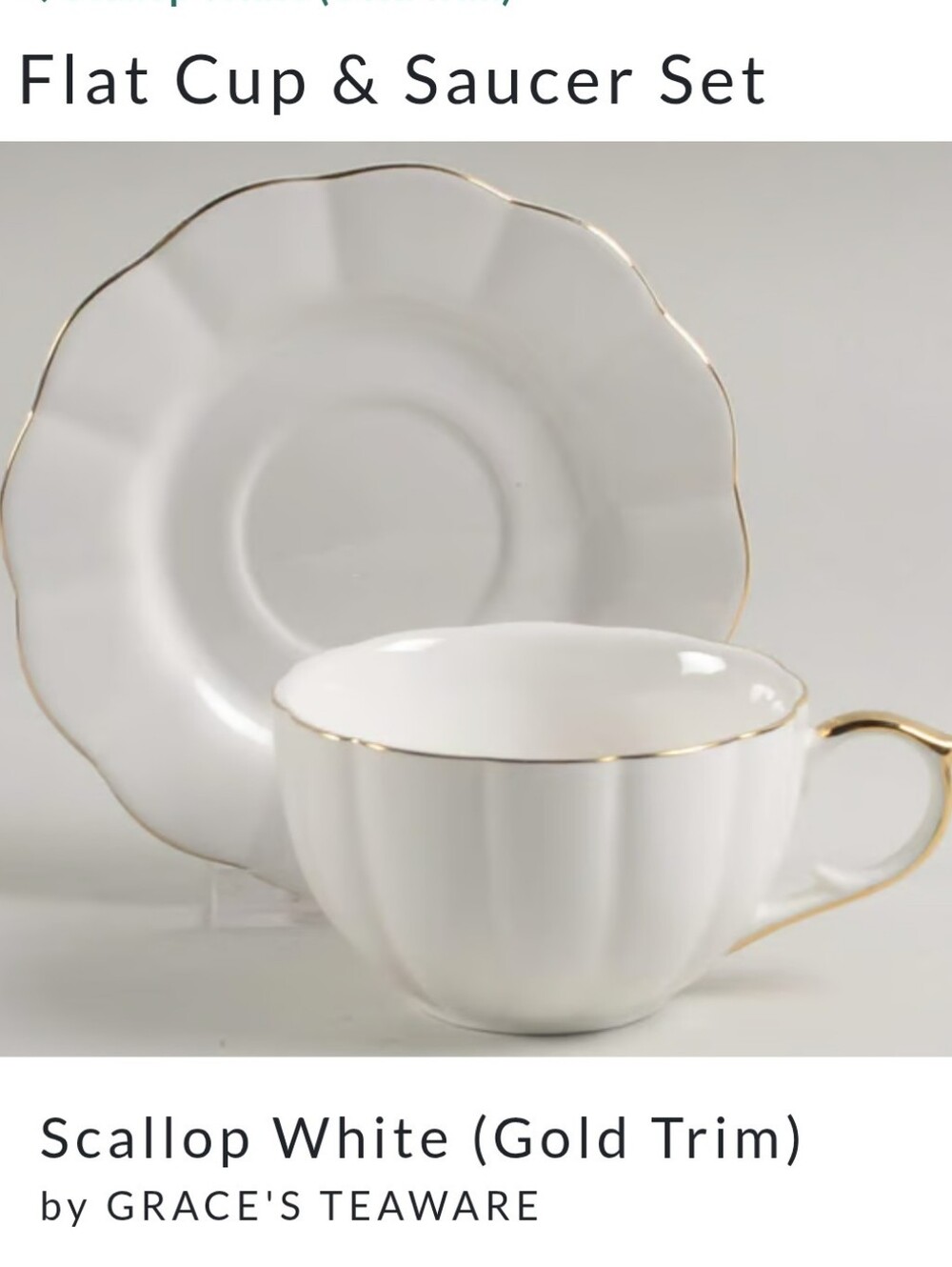 Grace Teaware Flat Cup & Saucer Set Scallop White Gold Trim